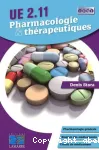 Pharmacologie et thérapeutiques. UE 2.11 vignette