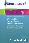 L'Evaluation des pratiques professionnelles: une qualité des soins à construire ensemble vignette