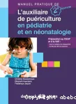 L'Auxiliaire de puériculture en pédiatrie et en néonatalogie vignette