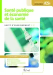 Santé publique et économie de la santé. Unité d'enseignement 1.2 vignette
