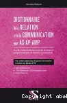 Dictionnaire de la relation et de la communication pour AS-AP-AMP vignette
