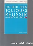 On peut tous toujours réussir vignette