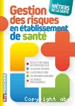 Gestion des risques en établissement de santé vignette