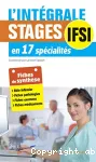 L'Intégrale Stages infirmiers en 17 spécialités vignette