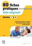 80 fiches pratiques. Aide-soignant modules 1 à 8 vignette
