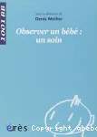 Observer un bébé : un soin vignette
