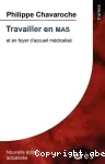 Travailler en MAS et en foyer d'accueil médicalisé vignette