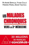 Les Maladies chroniques. Vers la troisième médecine vignette