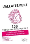 L'Allaitement: 100 questions-réponses vignette