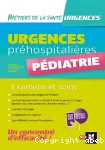 Urgences préhospitalières: Pédiatrie. Examens et soins vignette